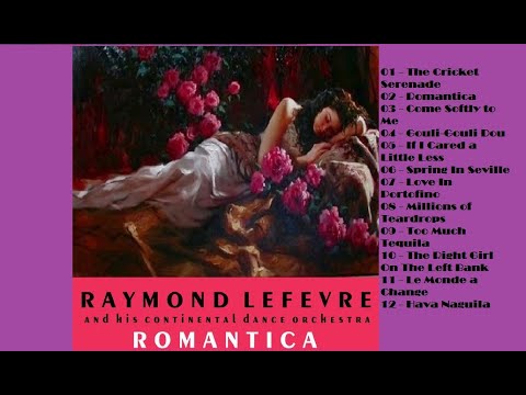 8D♫ RAYMOND LEFEVRE 🎹 ROMANTICA♬•♫ Música Instrumental Para Recordar 🍀 Relaxing lnstrumental Music 🍀