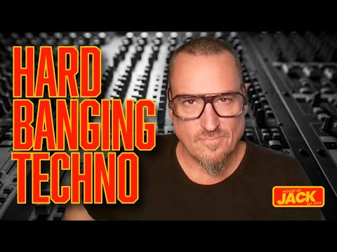 HARD BANGING TECHNO  |  House of Jack