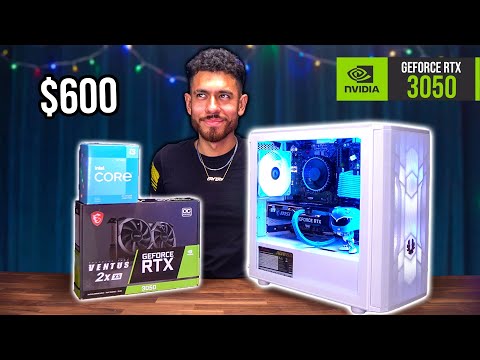 Build the Best RTX 3050 Gaming PC for $600 - 2024