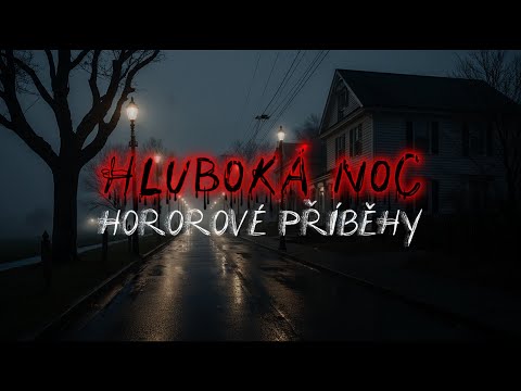 3 děsivé skutečné hororové příběhy z hluboké noci