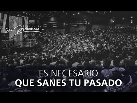Es necesario que sanes tu pasado - Carlos Olmos - 3 Febrero 2016