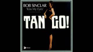 Bob Sinclar - Kiss My Eyes (G-Club remix) (2003)