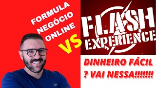 Formula Negcio online x Flash experience funciona ? Formula Negcio online funciona ASSISTA URGENTE