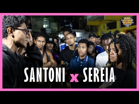 SANTONI X SEREIA - 2ª FASE - Roda Cultural da Rocinha: 142ª EDIÇÃO