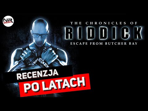 The Chronicles of Riddick - Escape from Butcher Bay - Recenzja (polskie napisy / english subtitles)