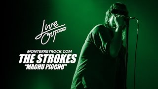 The Strokes - Machu Picchu - Live Out 2015