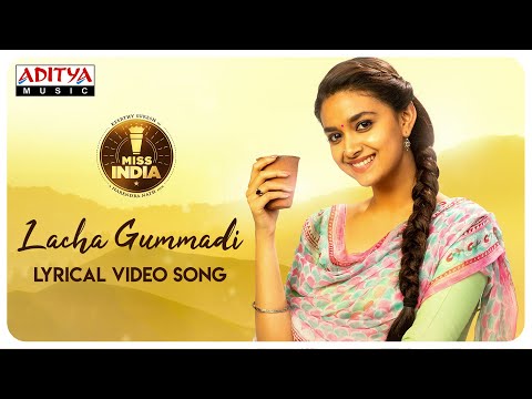 Lacha Gummadi Lyrical Video Song