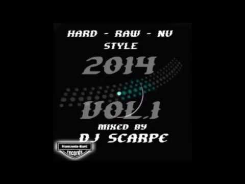 ScarpeDJ@FHRecords   Hard Raw NuStyle 2014 Vol 01