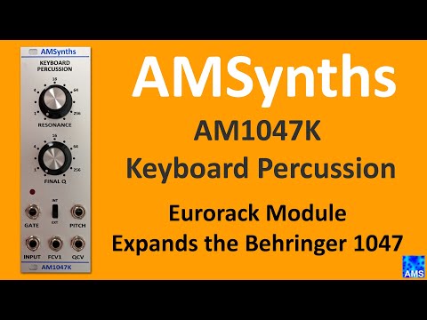 AM1047K Keyboard Percussion - Upgrade your Behringer 1047 Filter