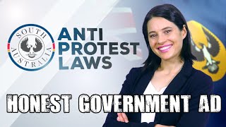 Honest Government Ad | Anti Protest Laws (SA)