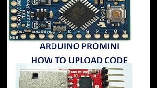 ARDUINO PROMINI - HOW TO UPLOAD CODE