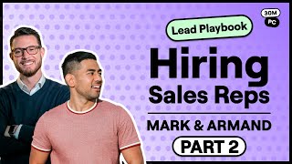 Interview Structure For Hiring Great Sales Reps (Lead Playbook)