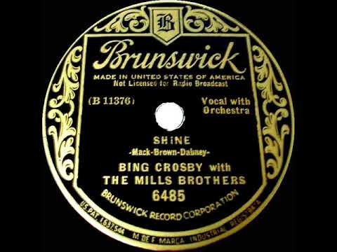 1932 Bing Crosby & The Mills Brothers - Shine