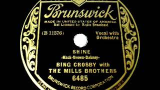1932 Bing Crosby &amp; The Mills Brothers - Shine