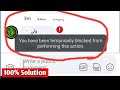 You Have Been Temporarily Blocked From Performing This Action Facebook Comments Block Solution