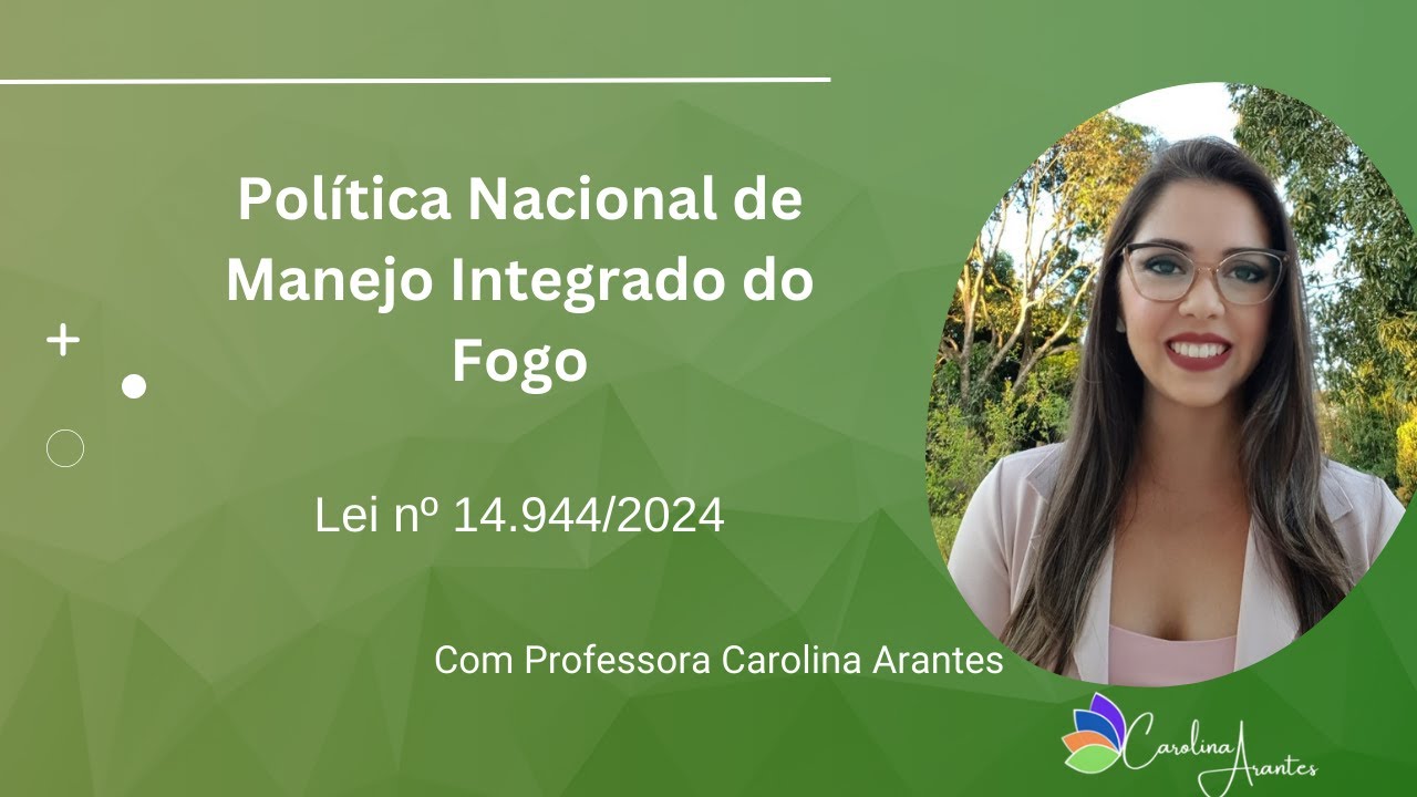 Política Nacional de Manejo Integrado do Fogo