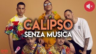 &quot;CALIPSO&quot; Senza Musica | Parodia Charlie Charles, Sfera, Mahmood, Fibra