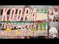 Koopa Troopa Beach Mushroom Cup Mario Kart 64 TarverGaming