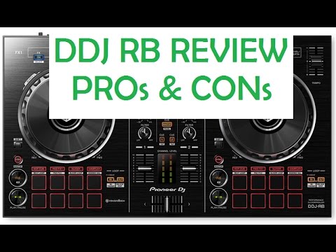 DON’T BUY The Pioneer DDJ-RB Until You See This Review (PROs & CONs)