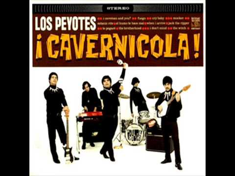 Los Peyotes - Cavernicola! ( Full album )