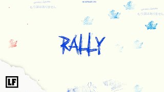 Rally Music Video