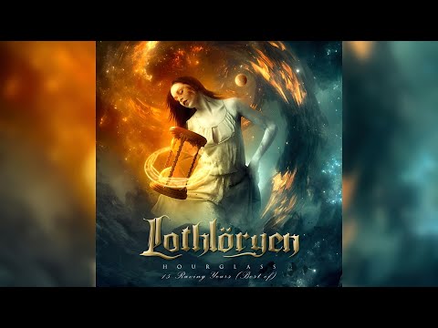 Lothlöryen - Hourglass -15 Raving Years (2018, Compilation)