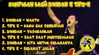 Download lagu Kumpulan Lagu Bondan Prakoso & Tipe X Terbaik Sepanjang Masa | Full Album Paling Enak Didengar mp3