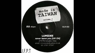 Lumidee – Never Leave You (Uh Oh) (PATN Breaks Mix)
