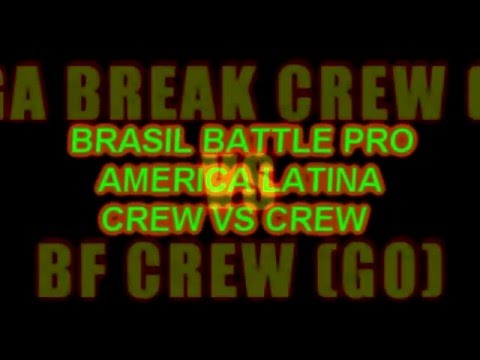 MEGA BREAK CREW VS BF CREW CHELES BATTLE PRO
