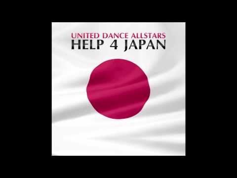 United Dance Allstars - Help 4 Japan (Scotty Vs. Nick Austin Remix) // CENTRAL STAGE OF MUSIC //