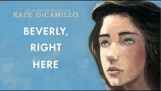 Beverly, Right Here by Kate DiCamillo, Book Trailer