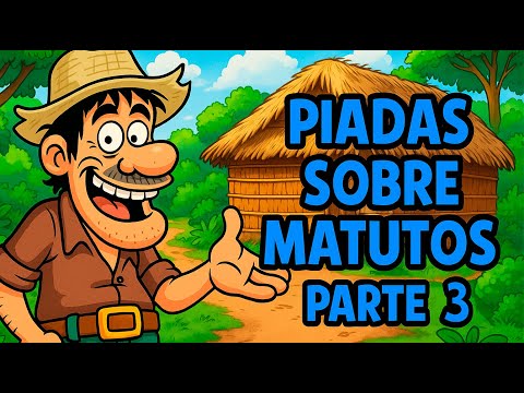 PIADAS ANIMADAS SOBRE MATUTOS PARTE 3 - HUMORISTA THIAGO DIAS