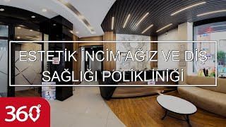ESTETİK İNCİM AĞIZ VE DİŞ SAĞLIĞI POLİKLİNİĞİ