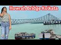 Howrah Bridge Howrah Bridge Kolkata The City Of Joy Kolkata Calcutta Howrah Howrahbridge