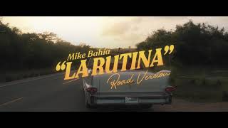 La Rutina [Road]