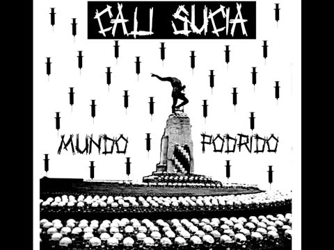 cali sucia - mundo podrido (maketa  junio 2020)