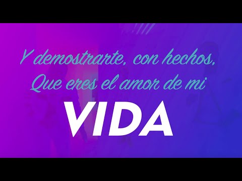 El Amor de Mi Vida  - Proyecto A  [Lyric Video]