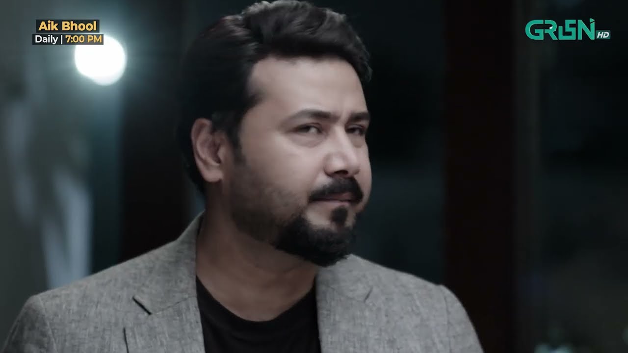 Aik Bhool Episode 38 | Best Scene 02 | Green TV Entertainment