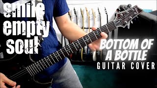 Smile Empty Soul - Bottom Of A Bottle (Guitar Cover)