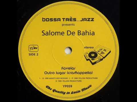 Bob Sinclar Salome de Bahia  -  Favelas 1999