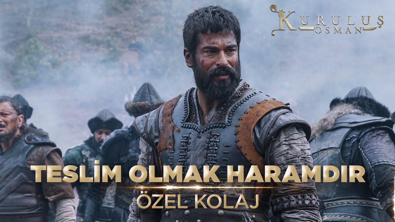 ''Boyun Eğmem, Can Veririm!''🛡️ | Kuruluş Osman Özel Kolaj