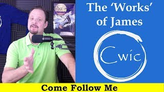 Come Follow Me LDS-  James Part 1, New Testament