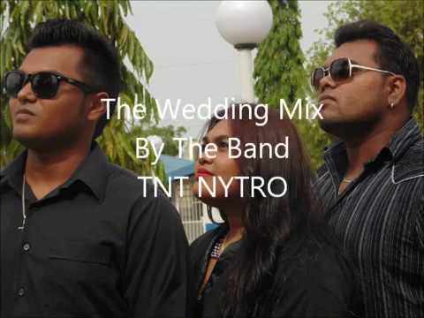 The Wedding mix - TnT NYTRO