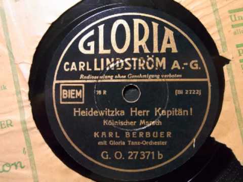 Karl Berbuer - Heidewitzka Herr Kapitän