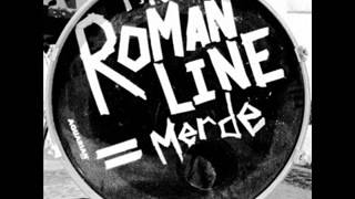 The Roman Line - Paper Hearts - The Band Played Sweet Home Alabama