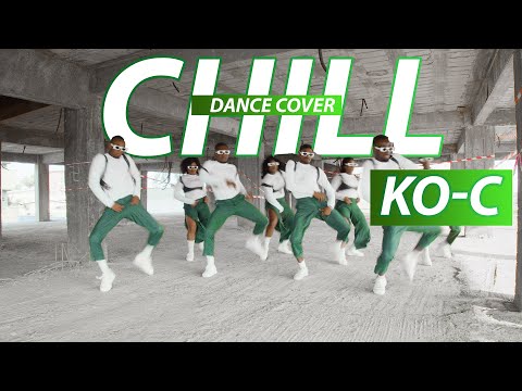 KO-C - Chill [Dance Cover ] || Talented Afro
