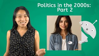 Politics in the 2000s: Part 2 - US History for Teens!