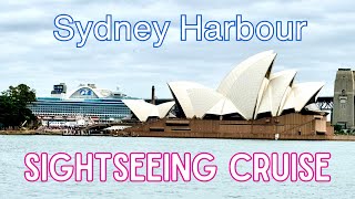 Disembarking Crown Princess & Sydney Harbour Sightseeing Tour | Fantasea Must-Do!