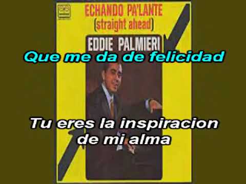 Karaoke Eddie Palmieri Mi Corazon Te Llama=