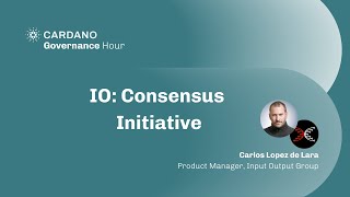 Governance Hour: IO’s Consensus Initiative Proposal